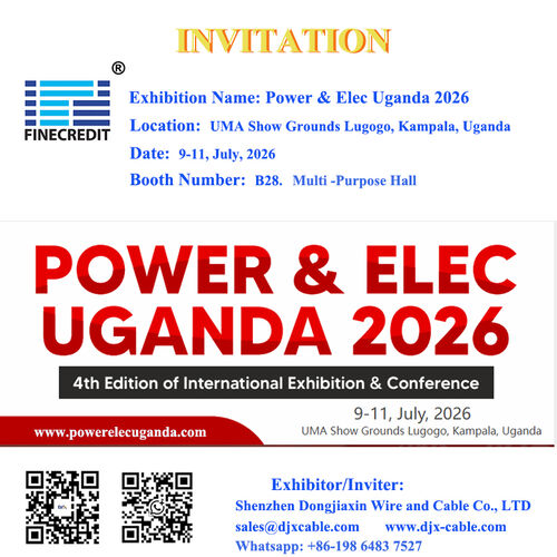 Aktuelle Unternehmensnachrichten über Shenzhen DJX wird an der Power & Elec Uganda 2026 Ausstellung teilnehmen
